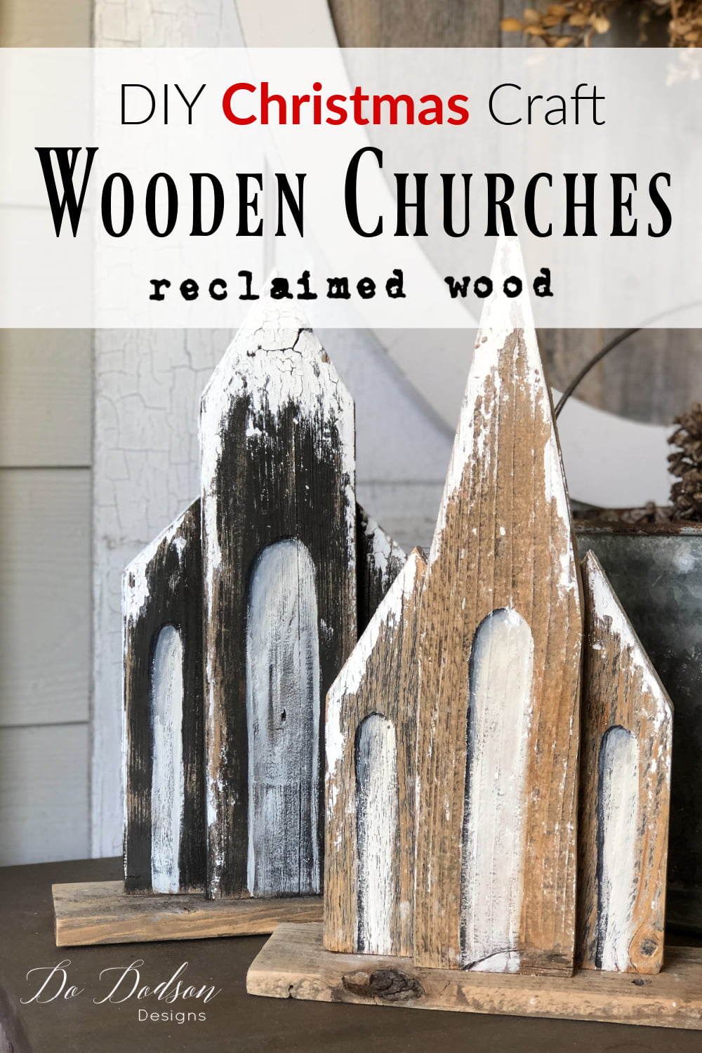 Wooden Churches - DIY Christmas Craft Decor - Do Dodson Designs