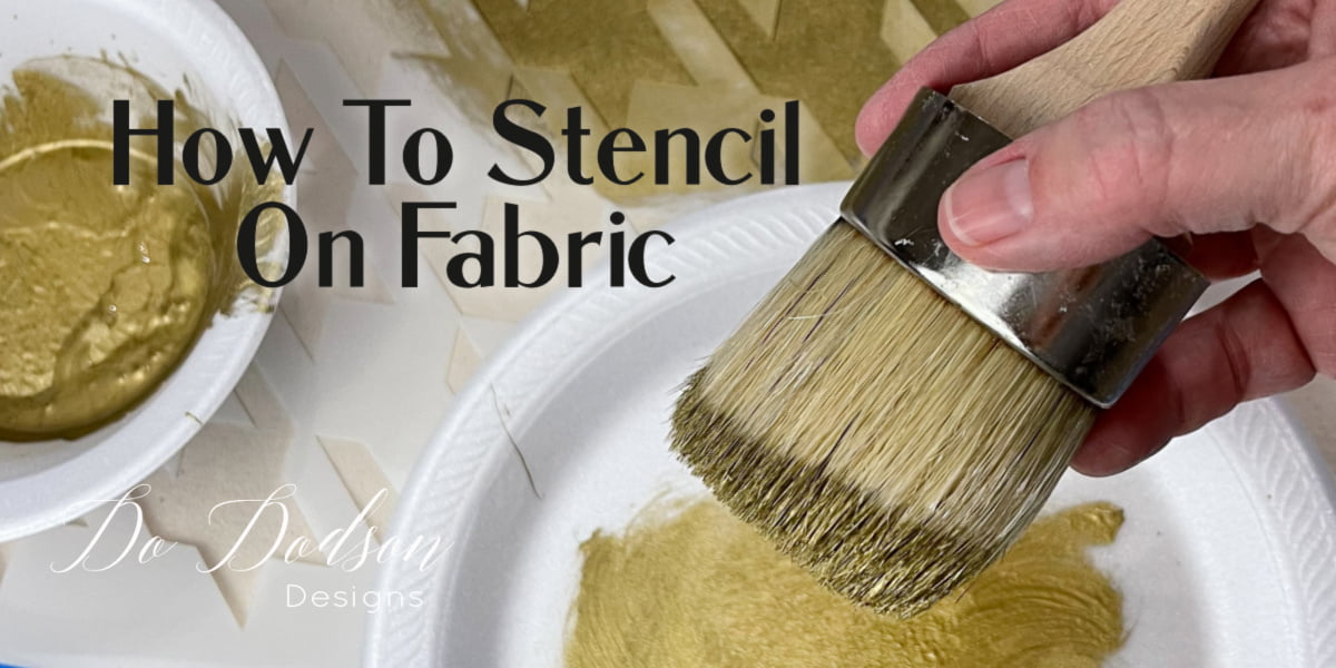 How To Stencil On Fabric Without Bleeding - Do Dodson Designs