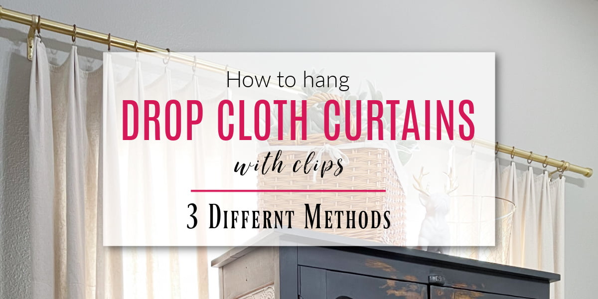 Easy DIY Drop Cloth Curtains No-Sew Method (Tutorial) - Do Dodson