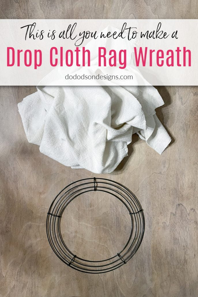 How To Make A Quick And Easy Drop Cloth Rag Wreath
