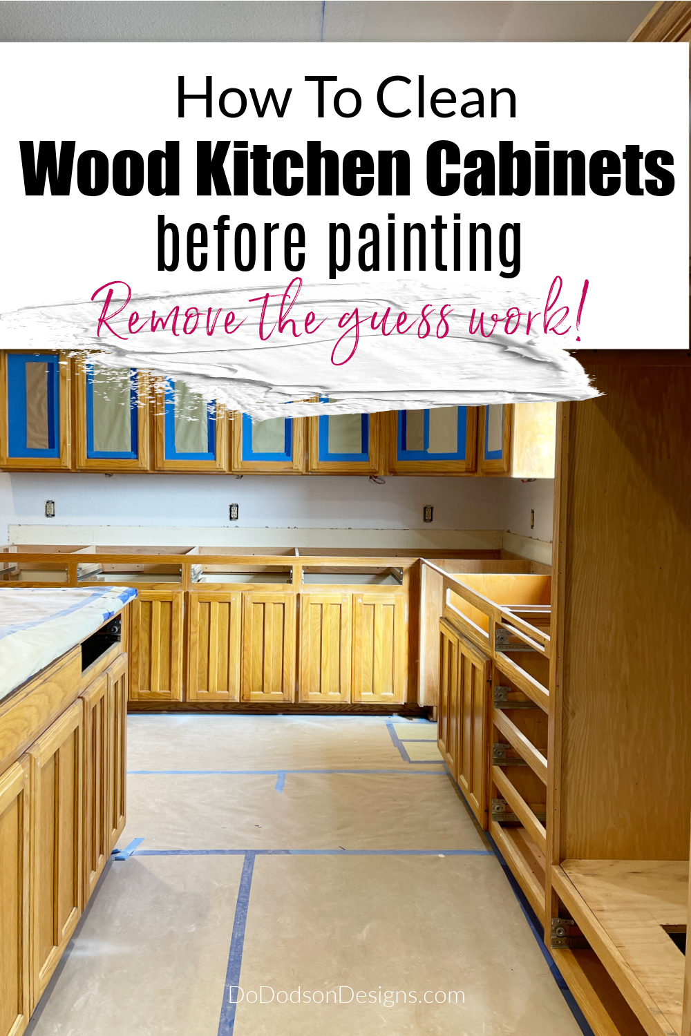 How To Clean (PREP) Wood Kitchen Cabinets Before Painting - Do