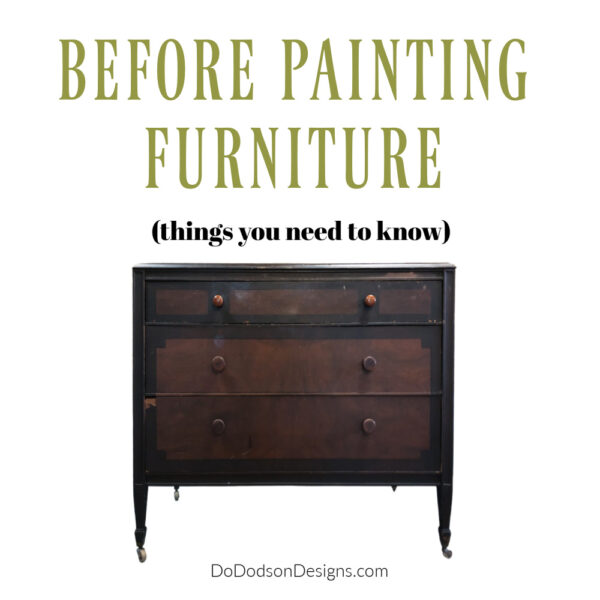 How To Clean And Prep Wood Furniture Before Painting - Do Dodson Designs